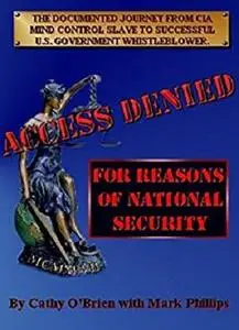 ACCESS DENIED For Reasons Of National Security