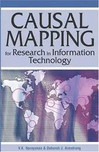 Causal Mapping for Research in Information Technology