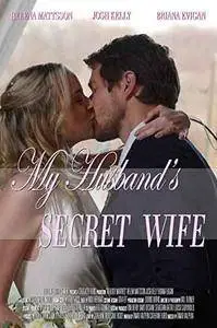 My Husband's Secret Wife (2018)