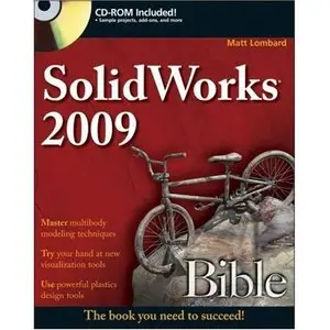 SolidWorks 2009 Bible (repost)