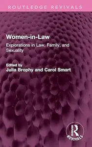 Women-in-Law: Explorations in Law, Family, and Sexuality
