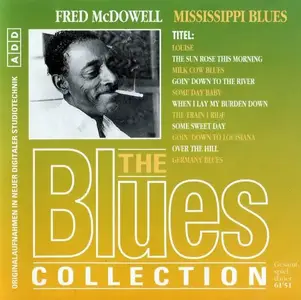 Fred McDowell - Mississippi Blues (1967) [Reissue 1996]