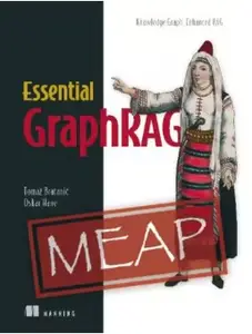 Essential GraphRAG (MEAP V04)