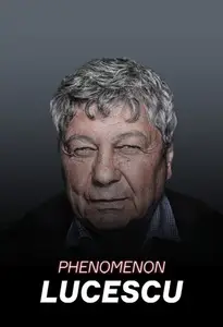 Lucescu Phenomenon (2016)