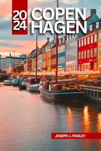 Copenhagen Travel Guide 2024