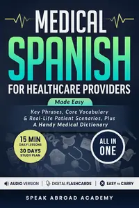 Medical Spanish Made Easy For Healthcare Providers