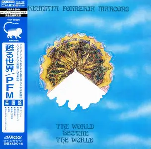 Premiata Forneria Marconi - The World Became The World (1974) [Japanese Edition 2014] (Repost)