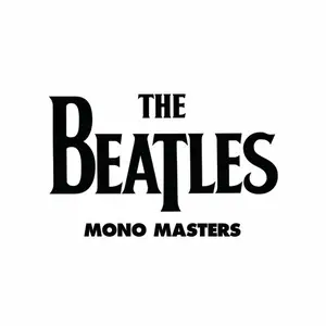 The Beatles - Mono Masters (Remastered) (2014)