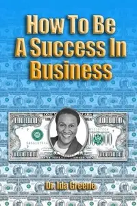 How to be a Success in Business