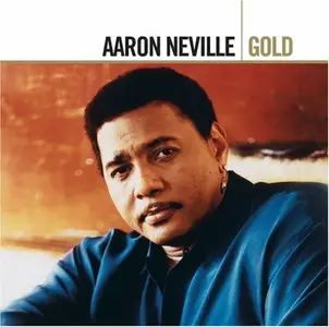 Aaron Neville - Gold (Remastered) (2008)