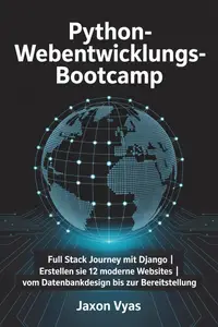 Python-Webentwicklungs-Bootcamp (German Edition)