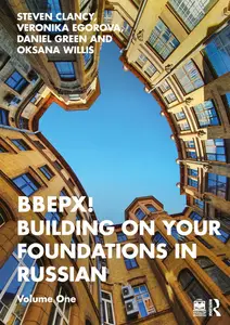 BBEPX! Building on Your Foundations in Russian: Volume One