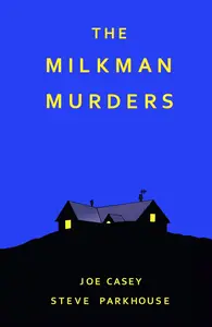 Milkman Murders (2012) (Digital) (Fawkes-Empire