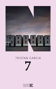 7 - Tristan Garcia