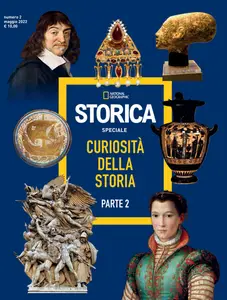Storica National Geographic Speciale - Curiosità della Storia Parte 2 - Maggio 2022