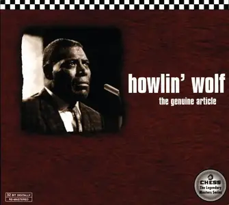 Howlin' Wolf - The Genuine Article [Recorded 1951-1970] (1997)