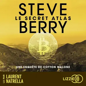 Steve Berry, "Le secret atlas"