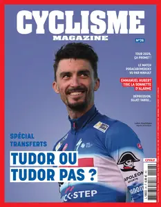 Cyclisme Magazine N.26 - Novembre-Décembre 2024 - Janvier 2025