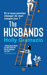 Holly Gramazio, "The husbands"