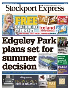 Stockport Express - 14 May 2025
