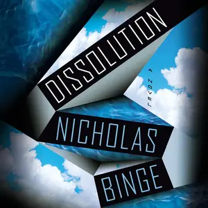 Dissolution: A Novel