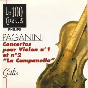 Ivry Gitlis - Paganini: Violin Concertos No. 1 et No. 2 "La Campanella" (1996)