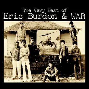 Eric Burdon & War - The Very Best Of Eric Burdon & WAR (2025 Remaster) (2025)