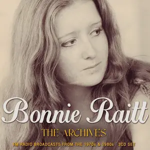 Bonnie Raitt - The Archives (2017)
