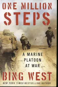 One Million Steps: A Marine Platoon at War