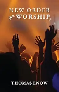 New Order of Worship