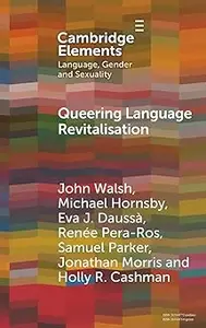 Queering Language Revitalisation: Navigating Identity and Inclusion among Queer Speakers of Minority Languages