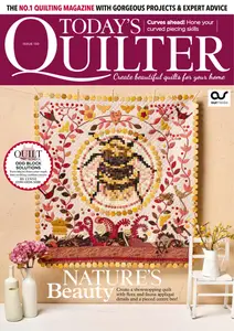 Today's Quilter - Issue 130 2025