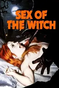 Sex of the Witch (1973) + Commentary