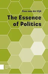 The Essence of Politics Ed 2