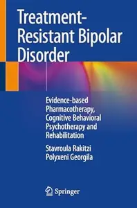 Treatment-Resistant Bipolar Disorder