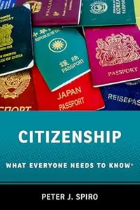 Citizenship: What Everyone Needs to Know® (Repost)