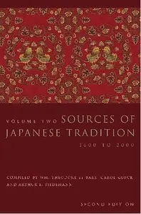 Sources of Japanese Tradition: 1600 to 2000