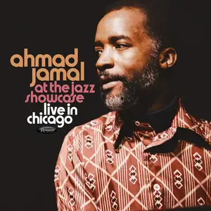 Ahmad Jamal - At the Jazz Showcase: Live in Chicago (2026) [Official Digital Download 24/96]