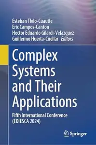 Complex Systems and Their Applications