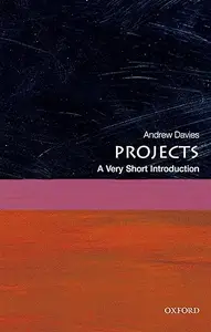 Projects: A Very Short Introduction