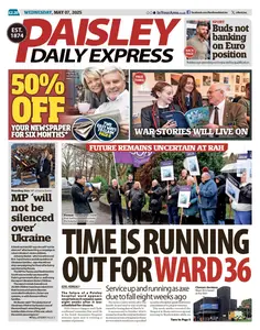 Paisley Daily Express - 7 May 2025