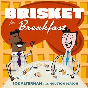 Joe Alterman - Brisket for Breakfast (2025) [Official Digital Download]