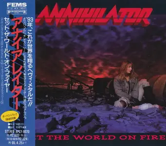 Annihilator - Set The World On Fire (1993) [Japanese Edition]