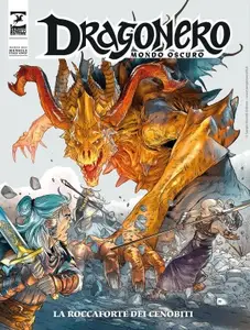 Dragonero N.142 - Mondo Oscuro 29 - La roccaforte dei Cenobiti (SBE Marzo 2025)