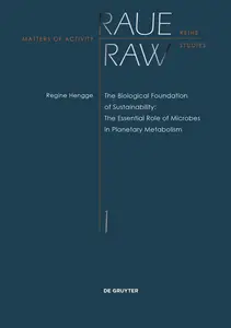 The Biological Foundation of Sustainability