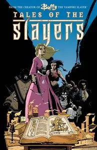 Buffy the Vampire Slayer - Tales of the Slayers Graphic Novel (2006)