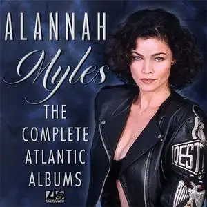 Alannah Myles - The Complete Atlantic Albums (2019) {X5 Music Group/Warner Music Group}