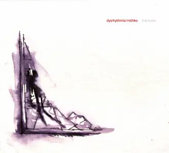 Dysrhythmia - Discography (2000 - 2009)