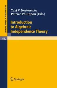Introduction to Algebraic Independence Theory (Repost)