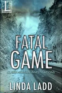 «Fatal Game» by Linda Ladd